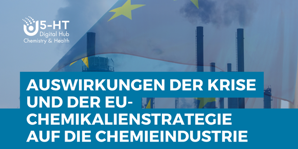 Die Zukunftsmusik des European Green Deals:  Auswirkungen der Krise und der EU-Chemikalienstrategie auf die Chemieindustrie